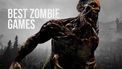 Beste Zombie-Spiele 2022 – Blut, Hirn und Eingeweide