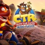Crash Team Racing Nitro-Fueled Guide