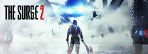 The Surge 2 Guide
