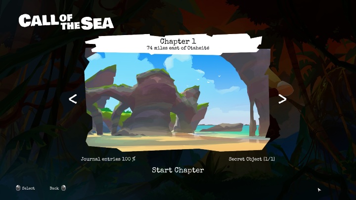 Wenn Sie ein Kapitel auswählen, können Sie sehen, wie gut Sie es erkundet haben - Call of the Sea: Leitfaden für Anfänger - Grundlagen - Spielanleitung für Call of the Sea