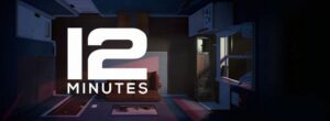 12 Minutes: Full walkthrough of the game
12 Minutes Guide, Walkthrough